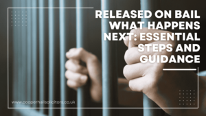 Released on Bail What Happens Next