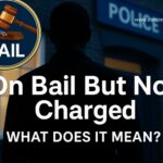 on bail but not charged