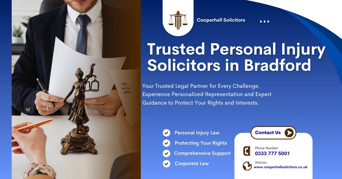 One of The Best Personal Injury Firms in Bradford – Cooperhall Solicitors