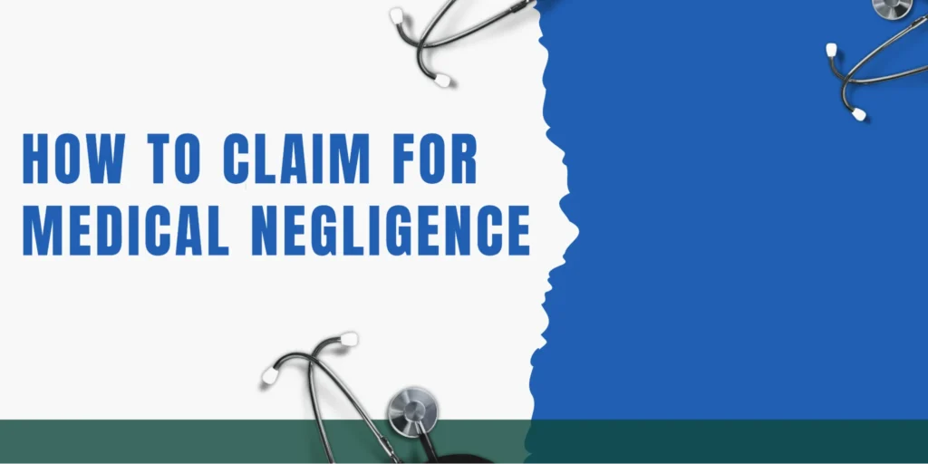 Clean medical banner displaying how to claim for medical negligence, with healthcare tools and modern design representing legal guidance and compensation claims process