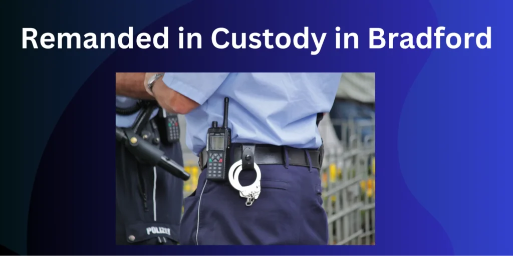 Close-up of a police officer with handcuffs and a radio on uniform, illustrating law enforcement actions when a suspect is remanded in custody during a criminal case in Bradford