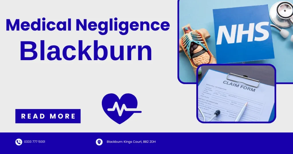 NHS medical negligence claim concept featuring NHS branding, a medical model, and a compensation claim form for patients pursuing a Claim Against the NHS in Blackburn.